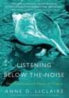 Image for Listening Below the Noise