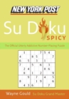 Image for New York Post Spicy Su Doku : The Official Utterly Addictive Number-Placing Puzzle