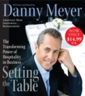 Image for Setting the Table Low Price CD : The Transforming Power of Hospitality in Business