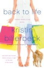 Image for Back To Life : A Trophy Wives Club Novel