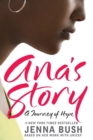 Image for Ana&#39;s Story : A Journey of Hope