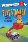 Image for Flat Stanley and the Firehouse