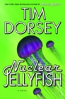 Image for Nuclear Jellyfish : A Novel