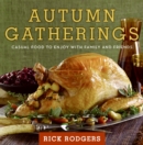 Image for Autumn Gatherings : Casual Food to Enjoy with Family and Friends