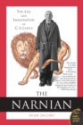 Image for The Narnian  : the life and imagination of C.S. Lewis
