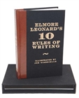 Image for Elmore Leonard&#39;s 10 Rules of Writing Ltd Ed