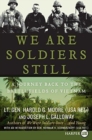 Image for We Are Soldiers Still : A Journey Back to the Battlefields of Vietnam