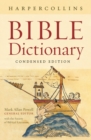 Image for HarperCollins Bible Dictionary - Condensed Edition