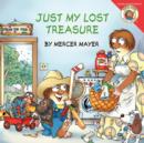 Image for Little Critter: Just My Lost Treasure