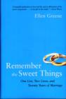 Image for Remember the Sweet Things