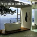 Image for 150 best bathroom ideas