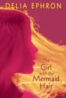 Image for The Girl with the Mermaid Hair