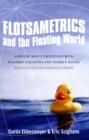 Image for Flotsametrics and the Floating World
