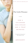 Image for The Little Prisoner : A Memoir