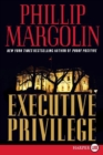 Image for Executive Privilege LP