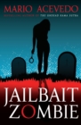 Image for Jailbait Zombie