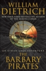 Image for The Barbary Pirates : An Ethan Gage Adventure