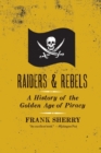 Image for Raiders And Rebels