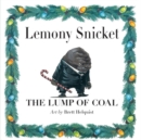 Image for The Lump of Coal : A Christmas Holiday Book for Kids