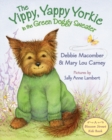 Image for The Yippy, Yappy Yorkie in the Green Doggy Sweater