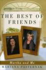 Image for Best of friends  : Martha and me