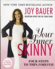 Image for Your Inner Skinny : Four Steps to Thin Forever
