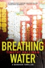 Image for Breathing Water : A Bangkok Thriller