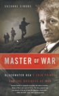 Image for Master of war  : Blackwater USA&#39;s Erik Prince and the business of war