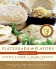 Image for Flatbreads &amp; Flavors : A Baker&#39;s Atlas
