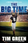 Image for The Big Time : A Football Genius Novel