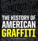 Image for History of American Graffiti