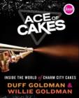 Image for Ace of cakes  : the book