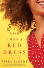 Image for I Wish I Had a Red Dress