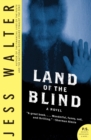Image for Land of the Blind : A Novel