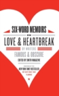 Image for Six-word memoirs on love and heartbreak