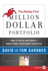 Image for The Motley Fool Million Dollar Portfolio : How to Build and Grow a Panic-Proof Investment Portfolio
