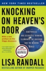 Image for Knocking on Heaven&#39;s Door : How Physics and Scientific Thinking Illuminate the Universe and the Modern World