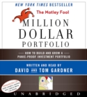 Image for The Motley Fool Million Dollar Portfolio CD : How to Build and Grow a Panic-Proof Investment Portfolio