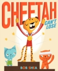 Image for Cheetah Can&#39;t Lose