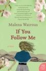 Image for If you follow me  : a novel