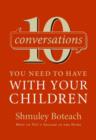 Image for 10 conversations you need to have with your children