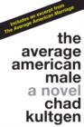 Image for The average American male: a novel