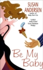 Image for Be my baby