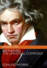 Image for Beethoven: the universal composer