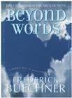 Image for Beyond words: daily readings in the ABC&#39;s of faith