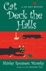 Image for Cat Deck the Halls: A Joe Grey Mystery