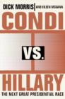 Image for Condi vs. Hillary: the next great presidential race