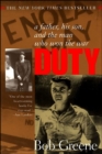 Image for Duty: A Father, His Son, and the Man Who Won the War