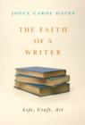 Image for Faith of a Writer