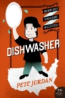 Image for Dishwasher: one man&#39;s quest to wash dishes in all fifty states